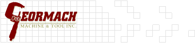 Geormach Machine and Tool Inc.